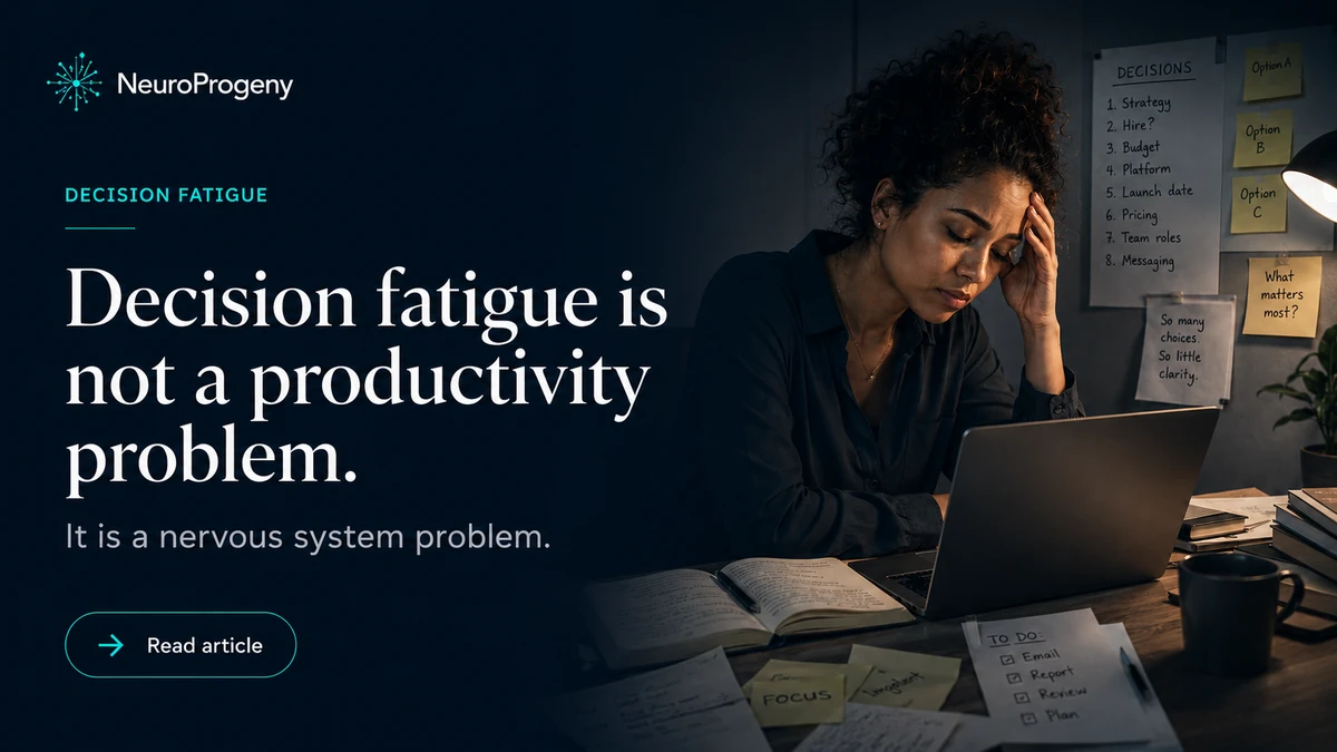 Decision fatigue and nervous system capacity thumbnail